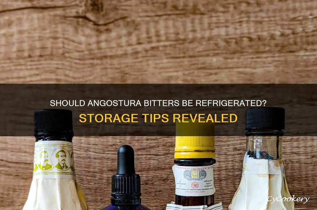 does angostura bitters have to be refrigerated