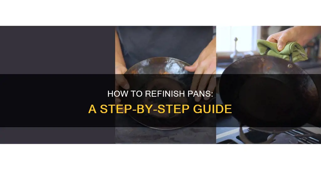 does anyone refinish pans