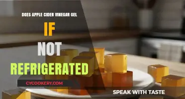 Does Apple Cider Vinegar Gel Without Refrigeration? Facts Explained