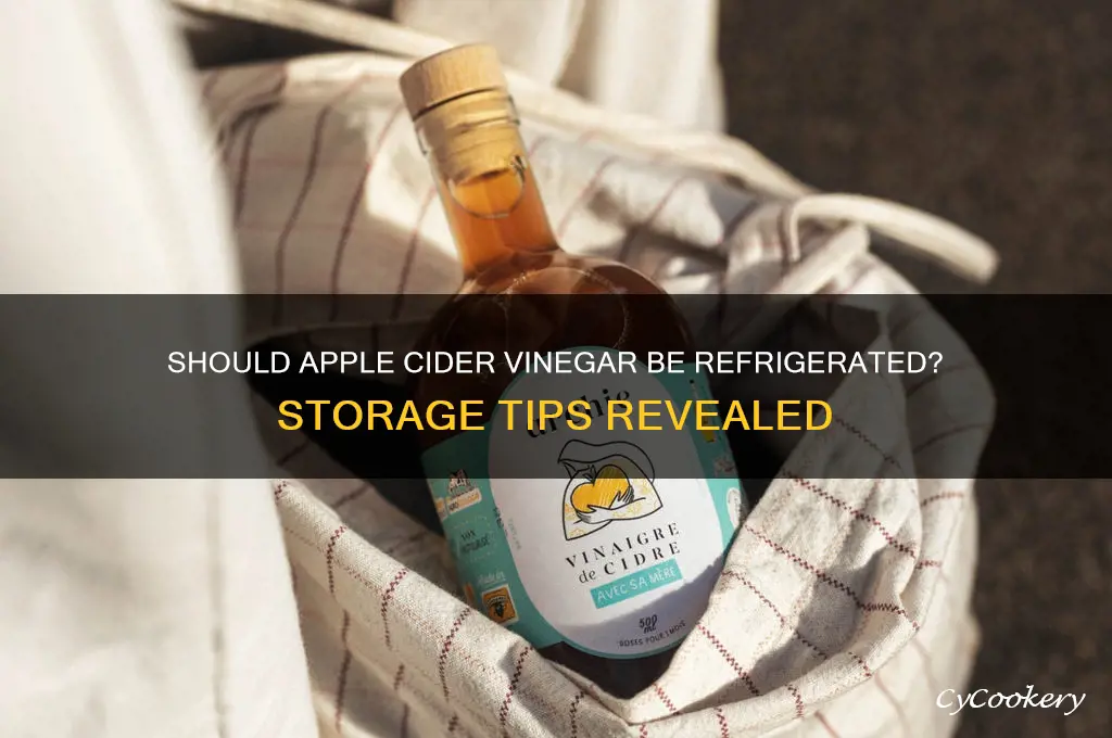 does apple cider vinegar news to be refrigerated