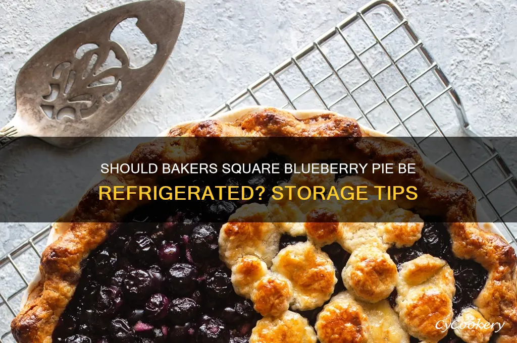 does bakers square blueberry pie have to be refrigerated
