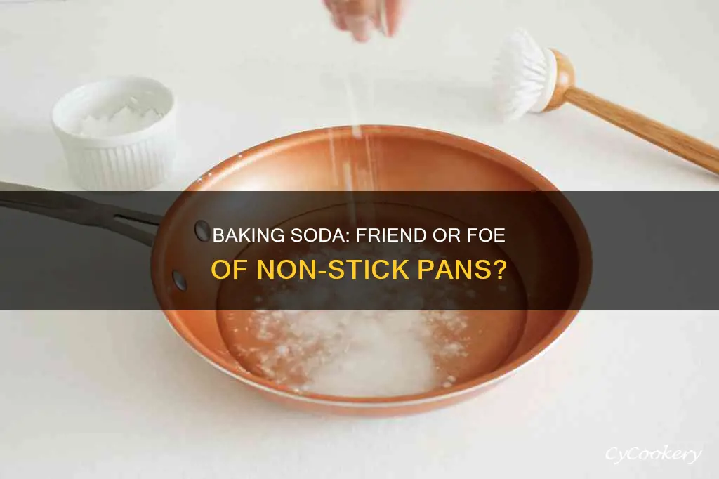 does baking soda rion non stick pans