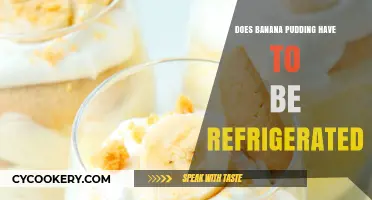 Does Banana Pudding Need Refrigeration? Storage Tips and Best Practices