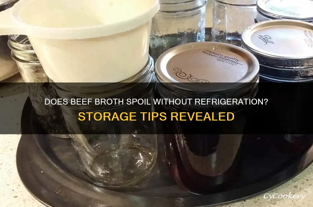 does beef broth go bad if not refrigerated