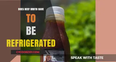 Does Beef Broth Need Refrigeration? Storage Tips and Shelf Life Explained