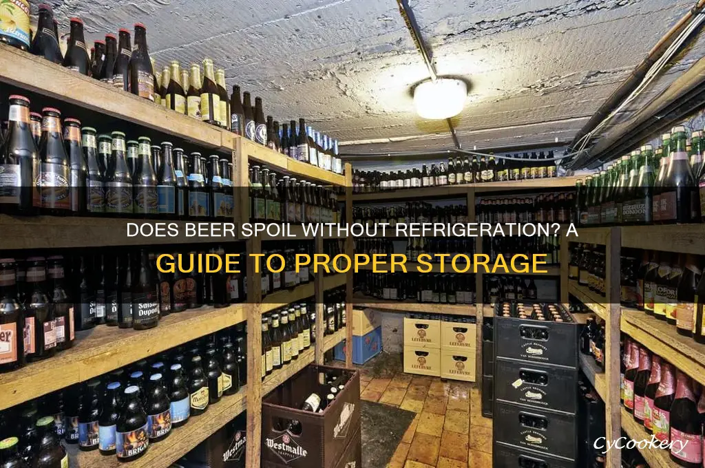 does beer get bad if not refrigerated