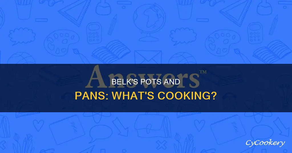 does belk have pots and pans