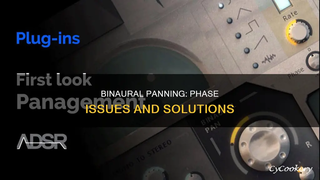 does binaural panning cause phase issues