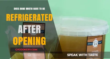 Does Bone Broth Need Refrigeration After Opening? Storage Tips