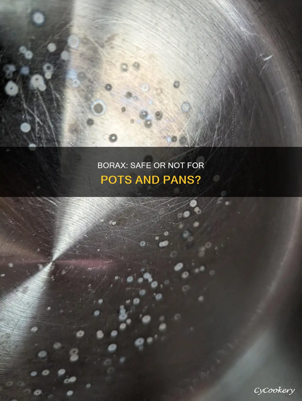 does borax ruin pots and pans