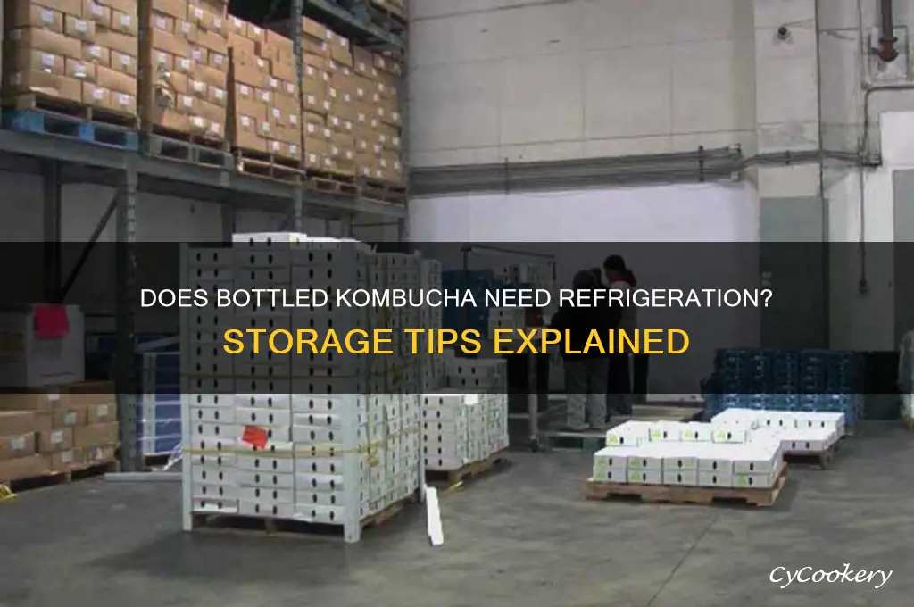 does bottled kombucha have to be refrigerated