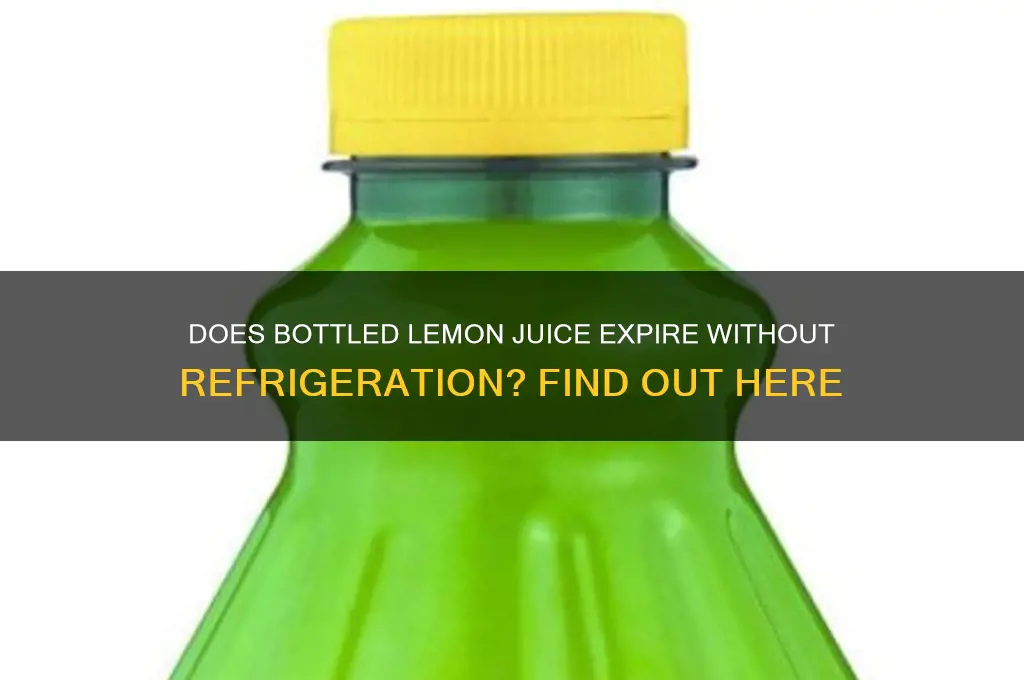 does bottled lemon juice go bad if not refrigerated