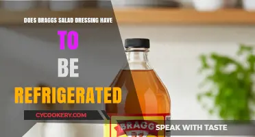 Does Bragg's Salad Dressing Need Refrigeration? Storage Tips Revealed