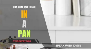 Baking Bread: To Pan or Not to Pan?