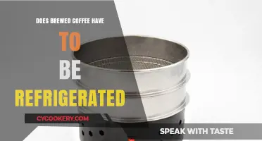 Should Brewed Coffee Be Refrigerated? Storage Tips for Freshness