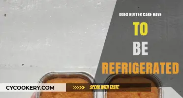 Should Butter Cake Be Refrigerated? Storage Tips for Freshness