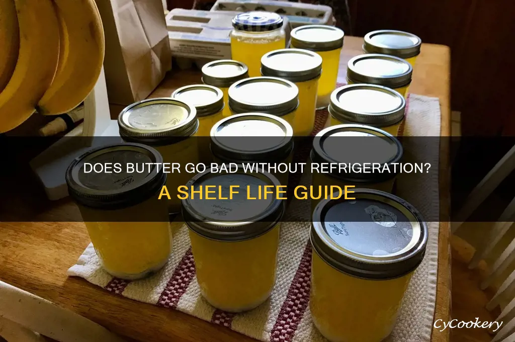 does butter go off if not refrigerated