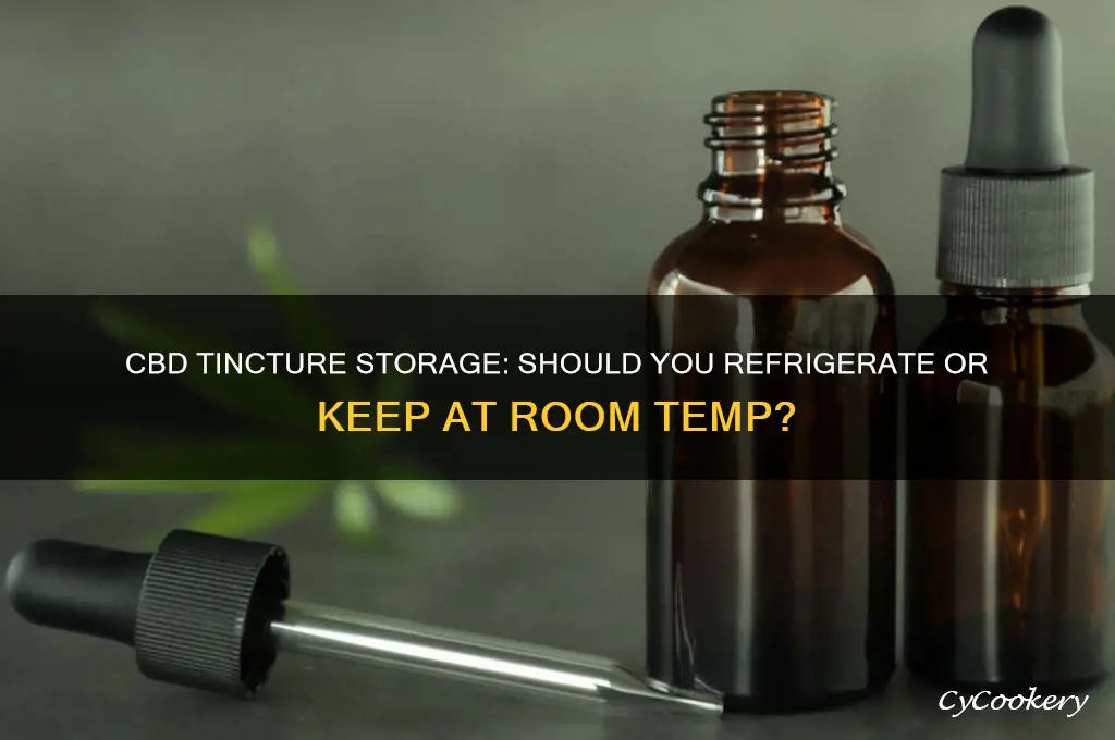 does cbd tincture have to be refrigerated