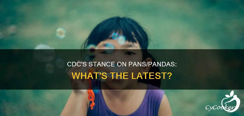 does cdc recognize pans pandas