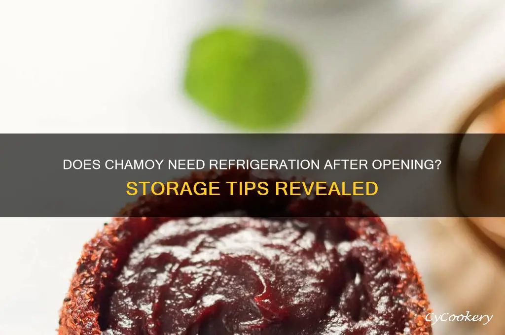 does chamoy have to be refrigerated after opening