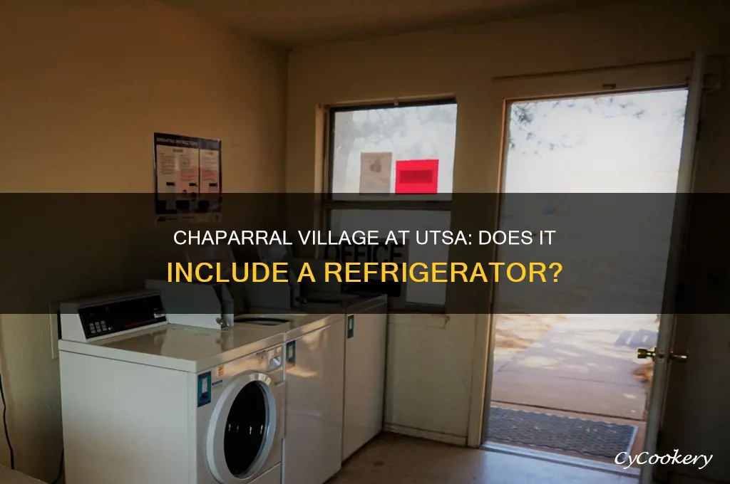 does chaparral village at utsa come with a refrigerator