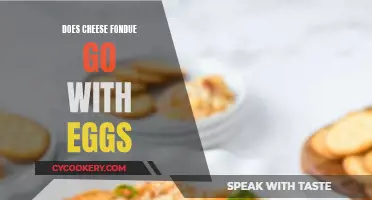 Cheese Fondue and Eggs: A Match Made in Heaven?