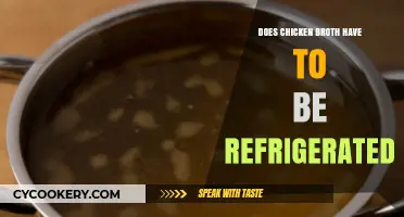 Does Chicken Broth Need Refrigeration? Storage Tips and Safety Guide