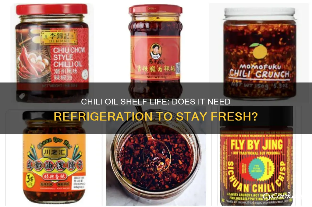 does chili oil go bad if not refrigerated