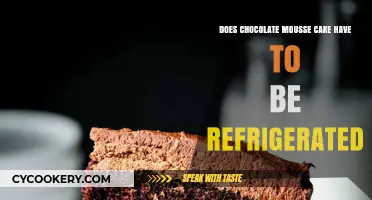 Refrigerating Chocolate Mousse Cake: Essential or Optional?