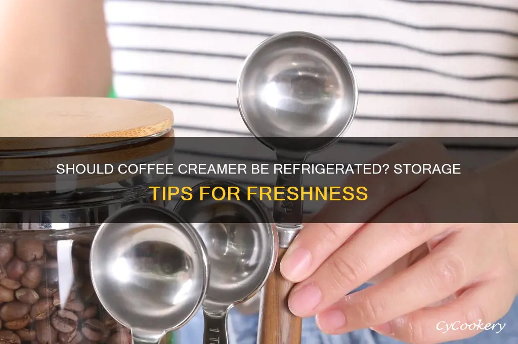 does coffee creamer have to be refrigerated