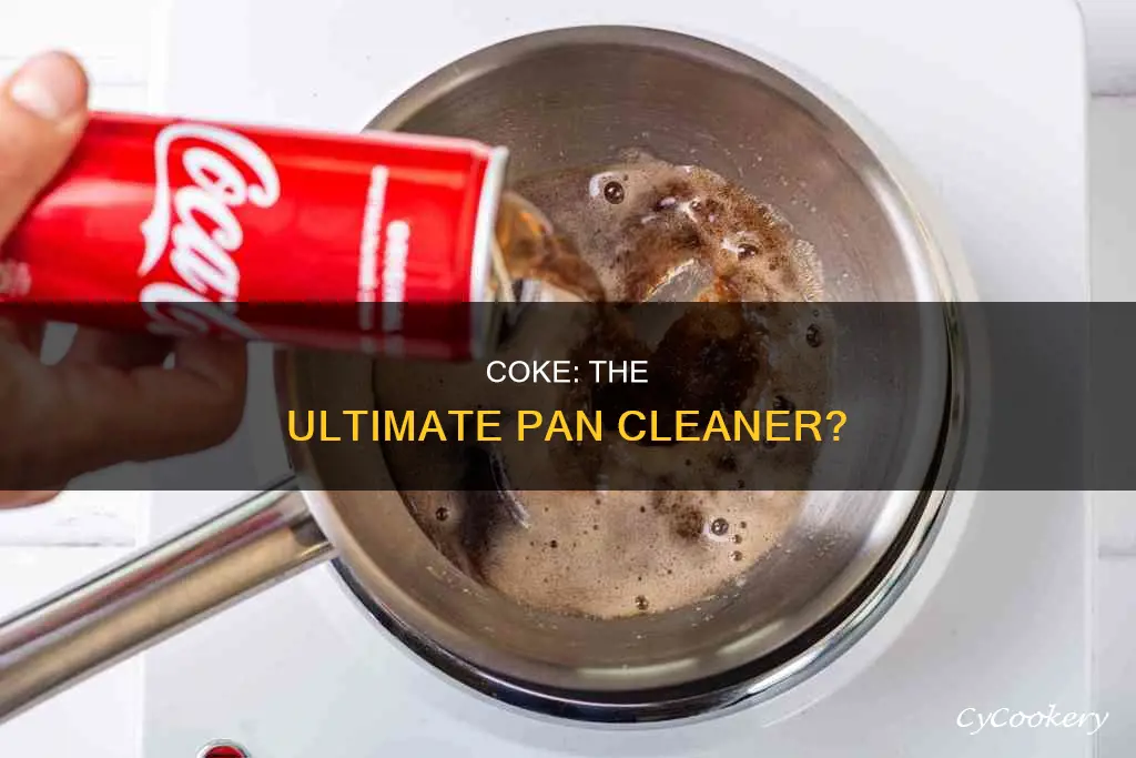 does coke work cleaning pots and pans