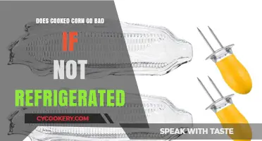 Does Cooked Corn Spoil Without Refrigeration? Storage Tips Revealed