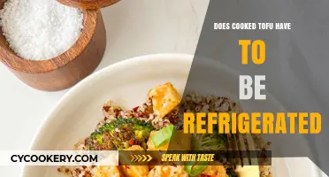 Does Cooked Tofu Need Refrigeration? Storage Tips and Safety Guide