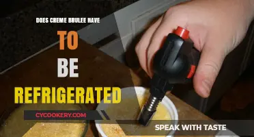 Does Crème Brûlée Need Refrigeration? Storage Tips Revealed