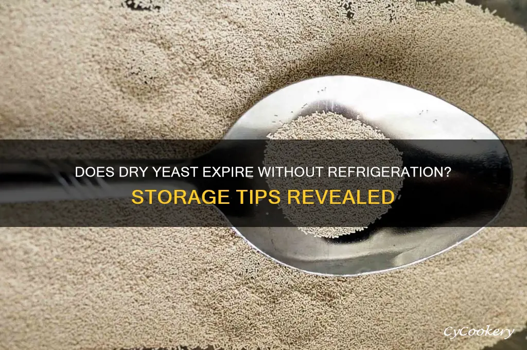 does dry yeast go bad if not refrigerated