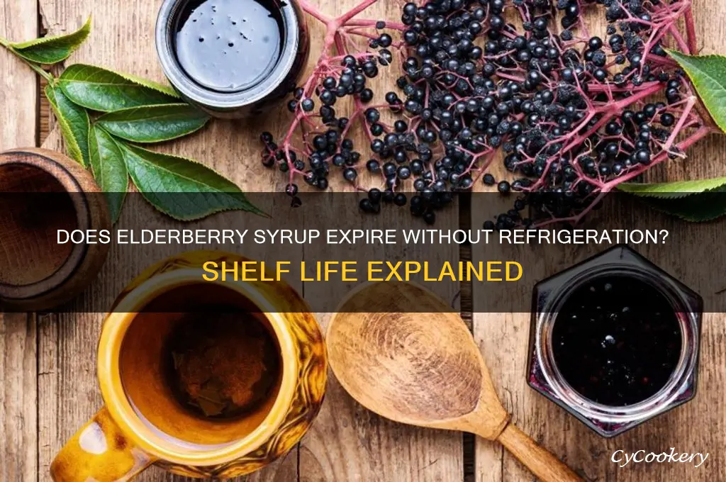 does elderberry syrup go bad if not refrigerated