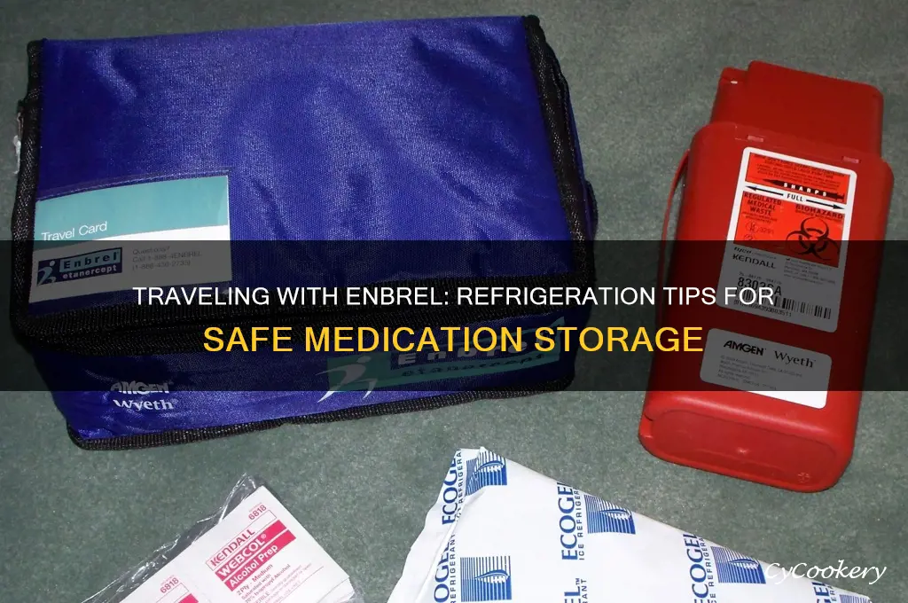 does enbril have to be refrigerated on a trip