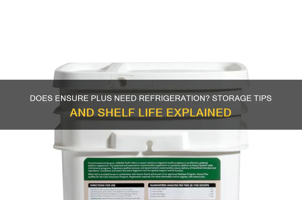 does ensure plus have to be refrigerated
