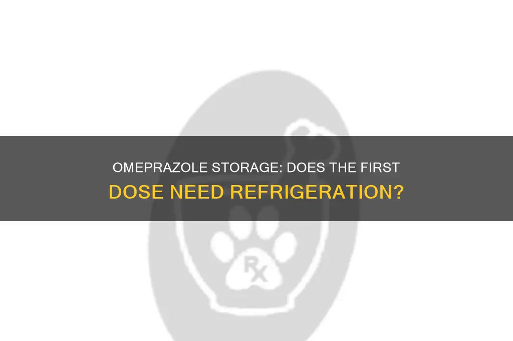 does first omeprazole have to be refrigerated