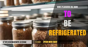 Should Flaxseed Oil Be Refrigerated? Storage Tips for Freshness