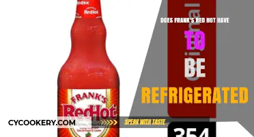 Does Frank's Red Hot Need Refrigeration After Opening?