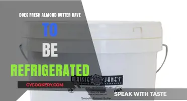 Should Fresh Almond Butter Be Refrigerated? Storage Tips Revealed