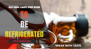 Should Grade A Maple Syrup Be Refrigerated After Opening?