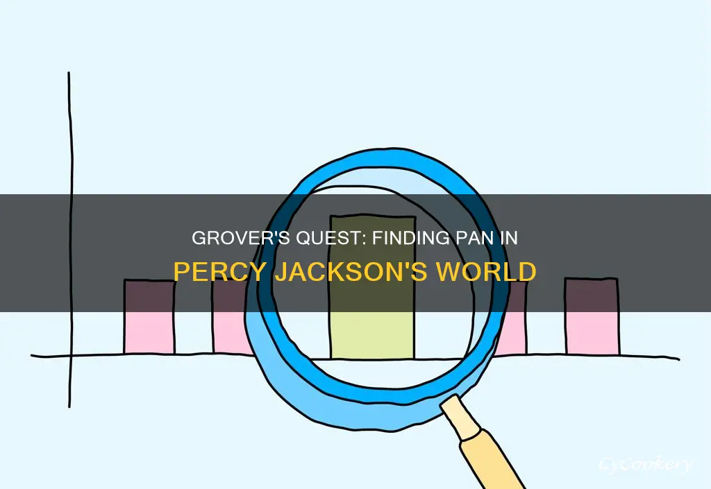 does grover find pan in percy jackson