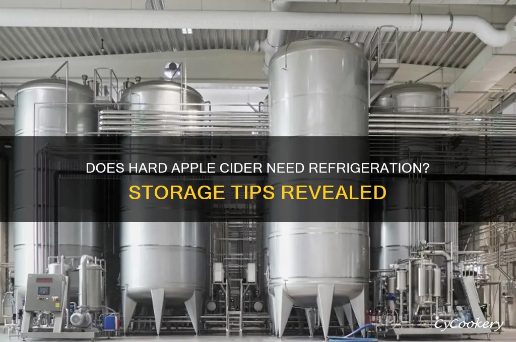 does hard apple cider have to be refrigerated