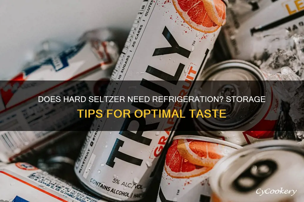 does hard seltzer have to be refrigerated