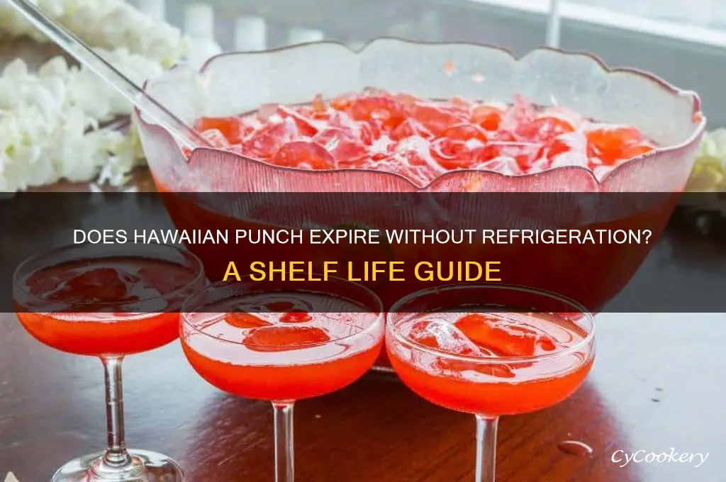 does hawaiian punch go bad if not refrigerated