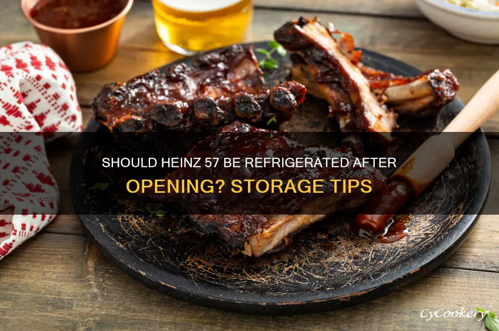 does heinz 57 have to be refrigerated