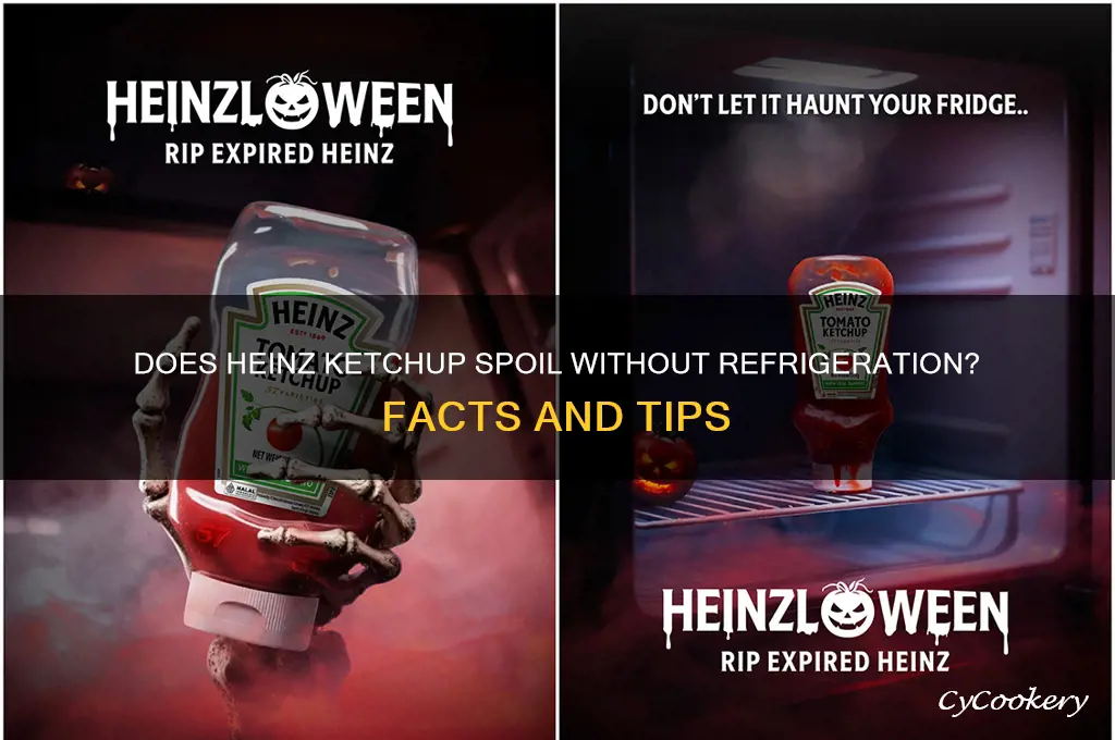 does heinz ketchum spoil if not refrigerated