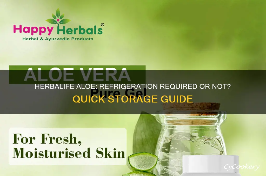 does herbalife aloe have to be refrigerated